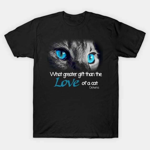 The Love of a Cat T-Shirt by AlondraHanley